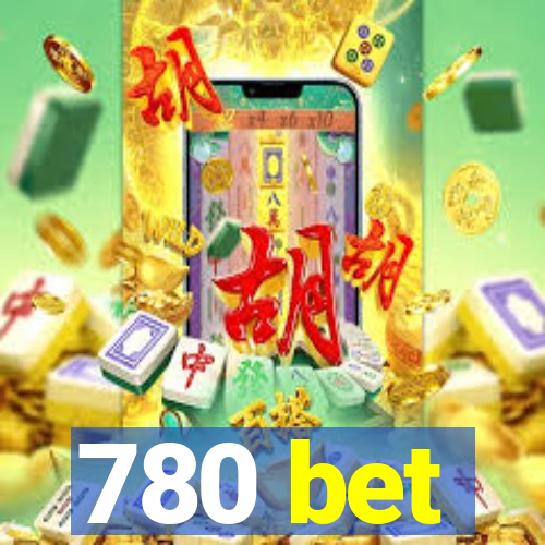 780 bet